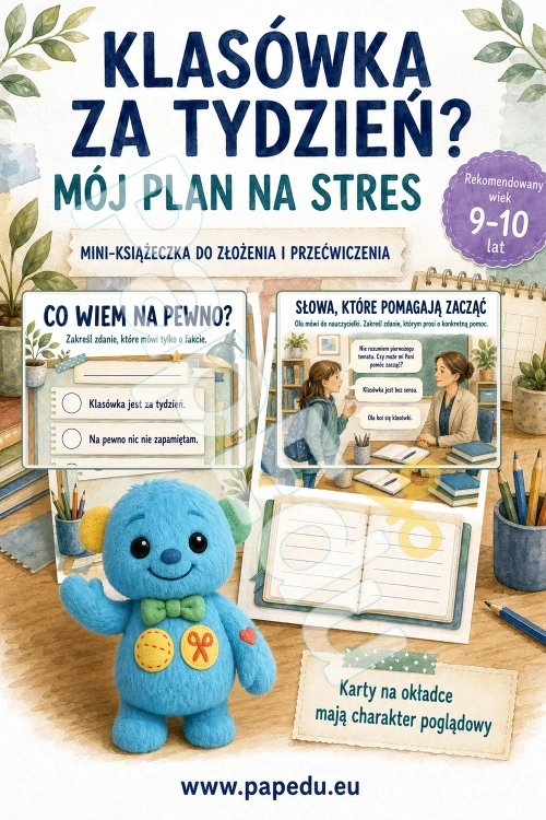 Klasówka za tydzień - mój plan na stres - PDF do druku 9-10 lat 00386-klasowka-za-tydzien-moj-plan-na-stres-1